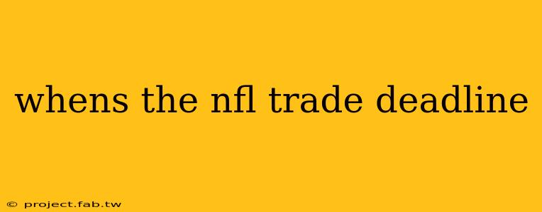 whens the nfl trade deadline