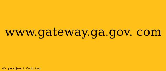 www.gateway.ga.gov. com