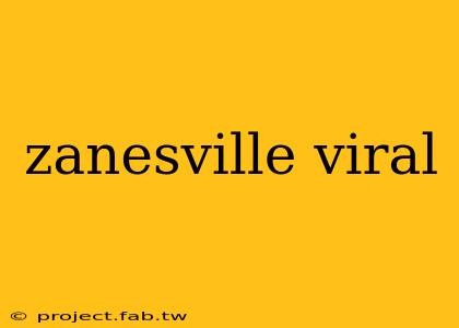 zanesville viral