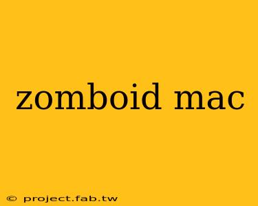 zomboid mac